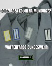 Waffenfarbe w Bundeswehr – kolory, które pozwalają czytać niemiecki mundur