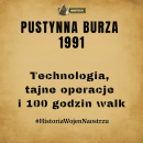 Pustynna Burza – Technologiczna Wojna, Tajne Operacje i Początek Nowego Ładu