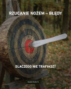 Rzucanie nożem – część 2: błędy, które blokują progres