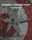 Rzucanie gwiazdkami i stalowymi kartami - alternatywy dla noża | Część 6